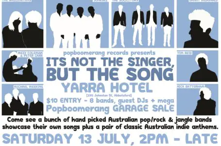 Popboomerang Records in conjunction with City of Yarra, “Leaps And Bounds” festival presents:  “it is not the singer but the song.”